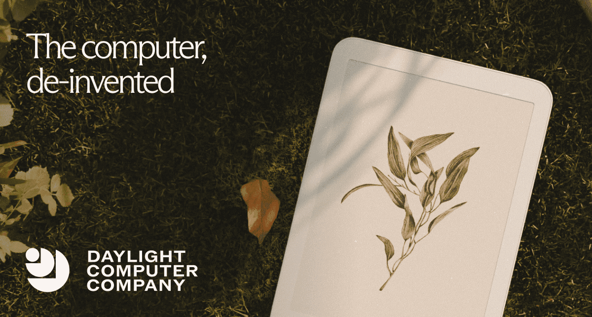 Daylight | A More Caring Computer