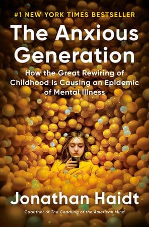 The Anxious Generation by Jonathan Haidt: 9780593655030 | PenguinRandomHouse.com: Books